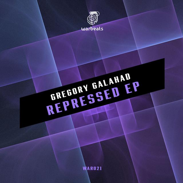 Repressed EP — Gregory Galahad — minimal / deep tech cover art on Warbeats Records