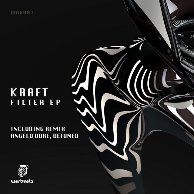 Filter EP — Kraft — indie tech cover art on Warbeats Records