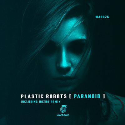 Paranoid (Hozho Remix) — Hozho — track cover art on Warbeats Records
