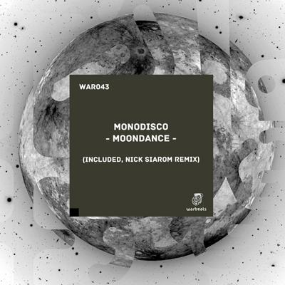 Moon Dance (Nick Siarom Remix) — Monodisco — track cover art on Warbeats Records