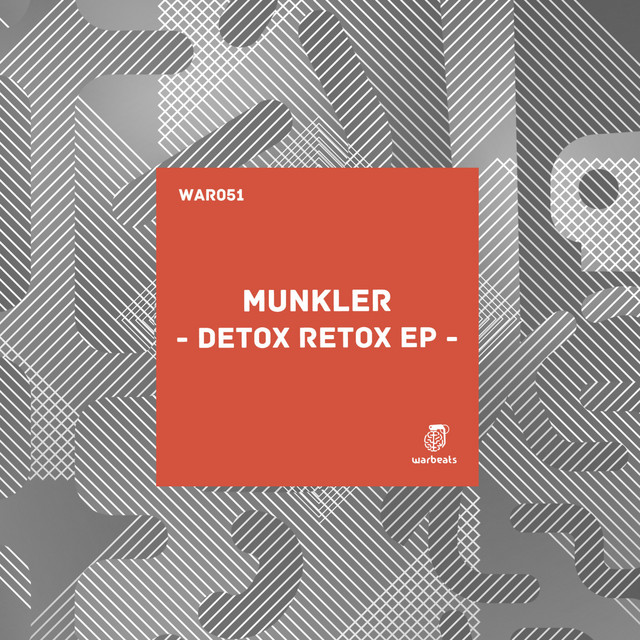 Detox Retox EP — Munkler