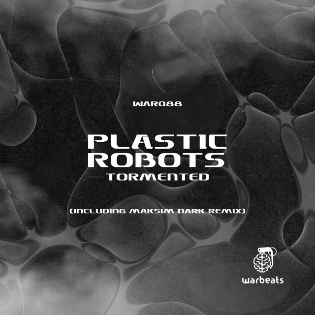 Tormented — Plastic Robots