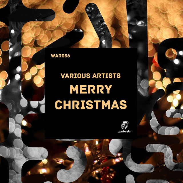 Merry Christmas — ALPHANO, Roxx, BASSTION, Danny Kolk, Detuned, Glitter, Groove Delight, Hot Light, Laika & Strelka, Lazy Bear, Munkler, SevenEver, Nopopstar, 2JOHN'S, Plastic Robots, Produse, Jovick, Soundpack, Underlow, WAVEBACK