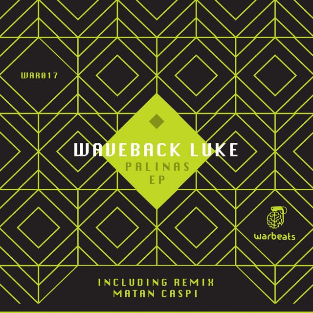 Palinas EP — Waveback Luke — tech house cover art on Warbeats Records