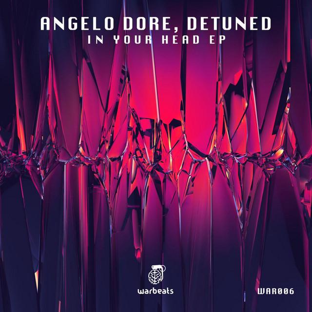 In Your Head EP — Angelo Dore, Detuned — minimal / deep tech cover art on Warbeats Records