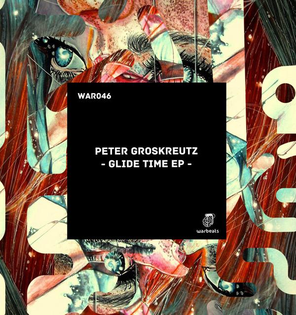 Glide Time EP — Peter Groskreutz