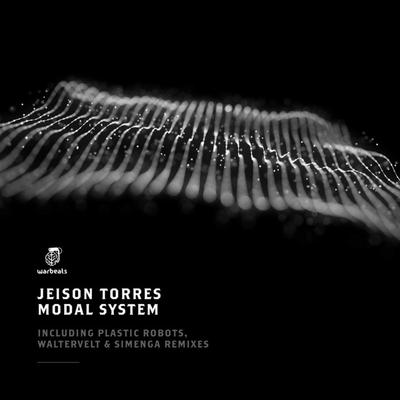 Modal System (Plastic Robots Remix) — Jeison Torres — track cover art on Warbeats Records