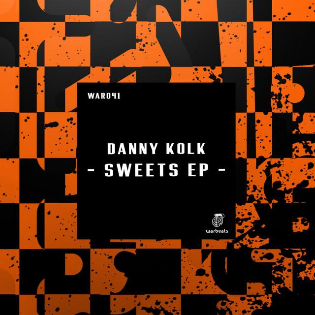 Sweets EP — Danny Kolk — future house cover art on Warbeats Records