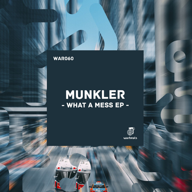 What a Mess — Munkler