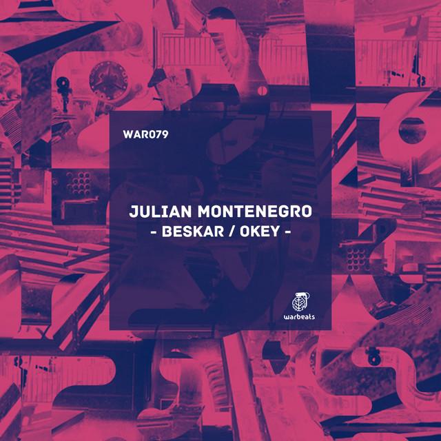 Beskar & Okey — Julian Montenegro — breaks / breakbeat / uk bass cover art on Warbeats Records